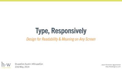 Slide deck cover for Type, Responsively