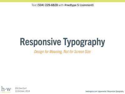 Slide deck cover for Responsive Typography: Design for Meaning, Not for Screen Size