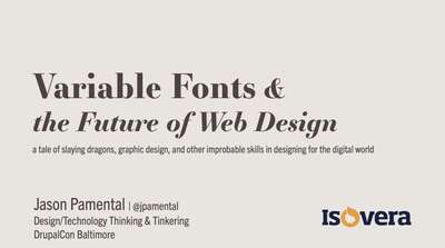 Slide deck cover for Variable Fonts & The Future of Web Design