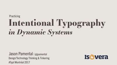 Slide deck cover for Intentional Typography in Dynamic Systems