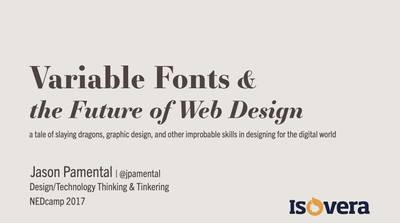 Slide deck cover for Variable Fonts & The Future of Web Design